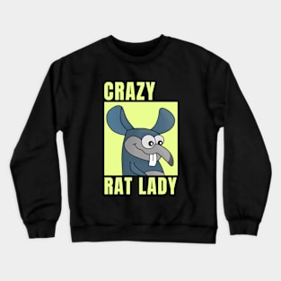 Crazy Rat Lady Crewneck Sweatshirt